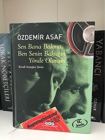 Özdemir Asaf Sen bana bakma, ben senin baktığın yönde olurum