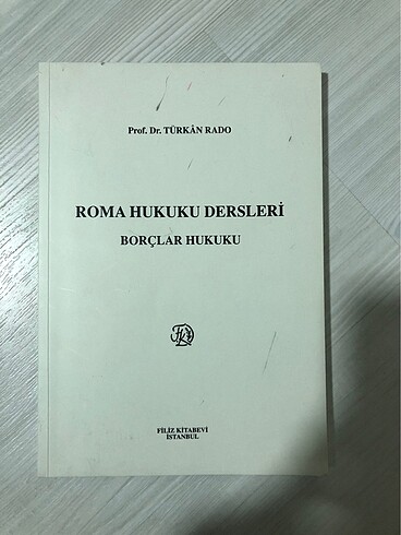 Türkan Rado Roma Hukuku Dersleri Borçlar Hukuku Kitabı