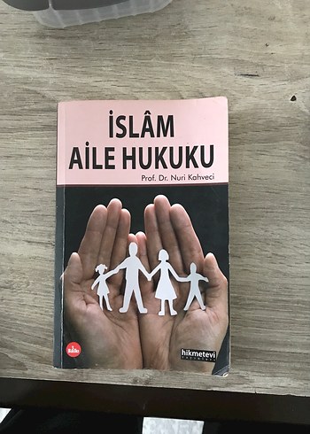 İslam Aile Hukuku - Prof. Dr. Nuri Kahveci