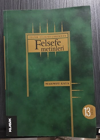 İslam Filozoflarından Felsefe Metinleri Kitabı