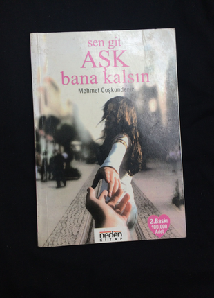 Sen git AŞK bana kalsın 