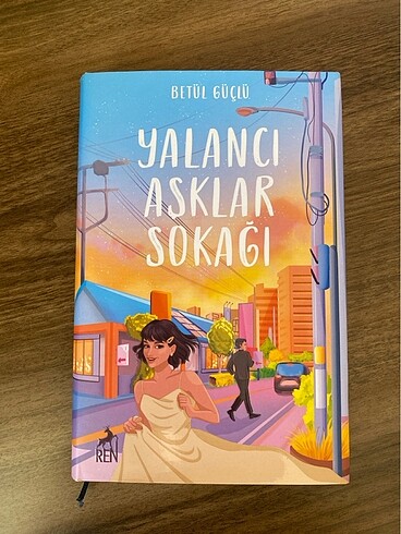 Betül Güçlü yalancı aşklar sokağı kitap