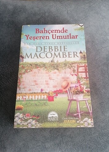 Bahçemde Yeşeren Umutlar DEBBIE MBER Romantik bir hikaye Martı Y