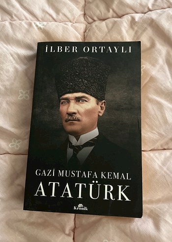 İlber Ortaylı'dan Gazi Mustafa Kemal Atatürk Kitabı