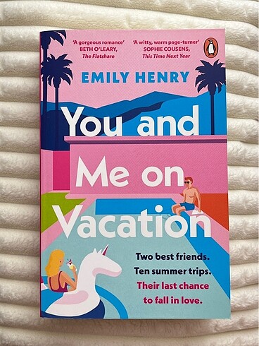 You and Me on Vacation Emily Henry