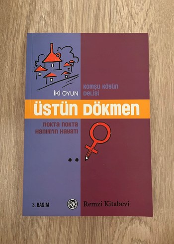 Üstün Dökmen İki Oyun - Komşu Köyün Delisi