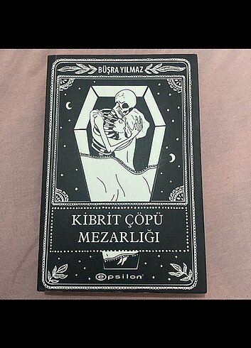 kibrit çöpü mezarlığı Büşra Yılmaz