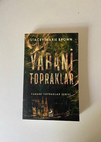 Yabani Topraklar - Stacey Marie Brown