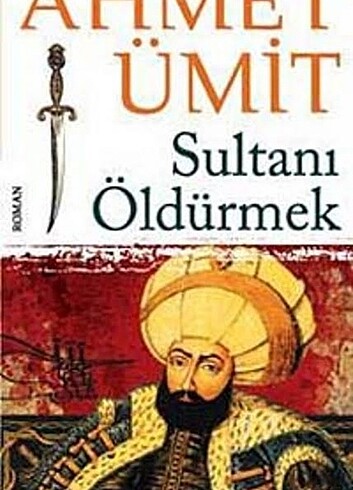 Sultanı Öldürmek 