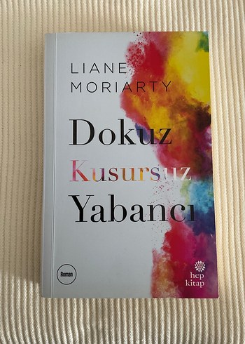 Dokuz Kusursuz Yabancı - Liane Moriarty