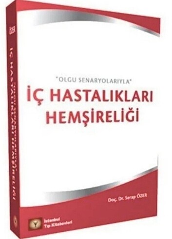 İÇ HASTALIKLARI HEMŞİRELİĞİ KİTABI 