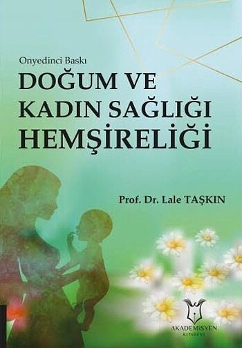 Doğum ve kadın sağlığı hemşireliği- Lale Taşkın