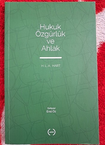 Hukuk, Özgürlük ve Ahlak 