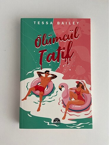 Tessa Bailey - Ölümcül Tatil