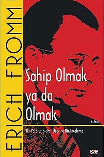 Sahip Olmak Ya Da Olmak Erıch Fromm Kitap