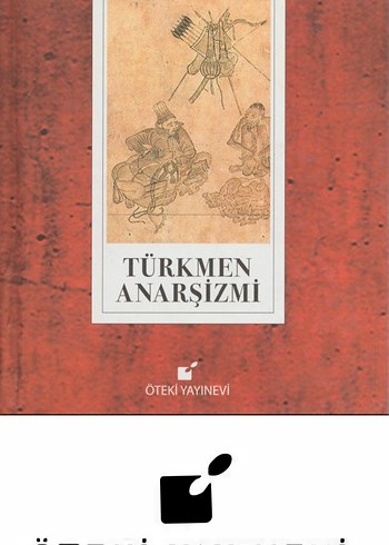 Türkmen Anarşizmi Tarih Kitabı