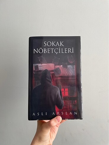 Sokak Nöbetçileri -Aslı Arslan (ciltli/ kalın kapak)