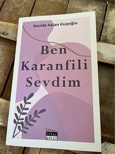 Ben karanfili sevdim