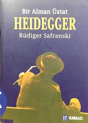 Heidegger, akıl çağı, hapishanenin doğuşu