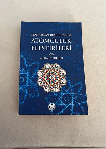 Klasik İslam Düşüncesinde Atomculuk Eleştirileri