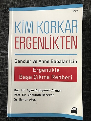 Kim Korkar Ergenlikten