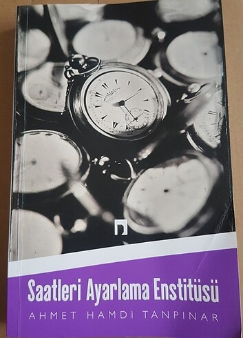 AHMET HAMDİ TANPINAR SAATLERİ AYARLAMA ENSTİTÜSÜ