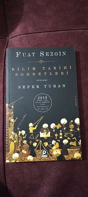 Fuat Sezgin bilim tarihi sohbetleri sefer turan pınar yayınları 
