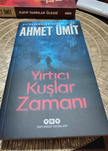 Yırtıcı Kuşlar Zamanı - Ahmet Ümit