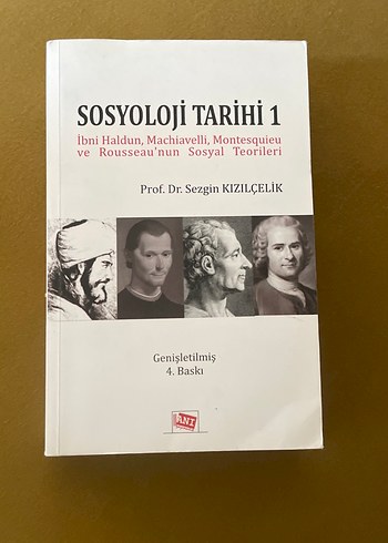Sosyoloji Tarihi 1 - Prof. Dr. Sezgin Kızılçelik