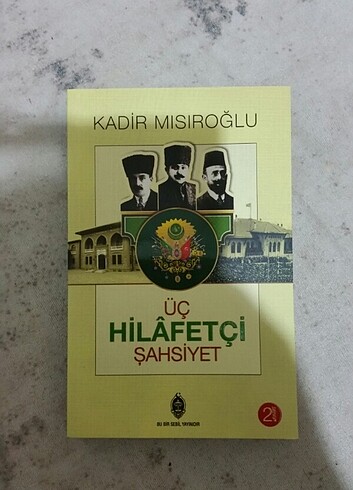 Üç hilafetçi şahsiyet