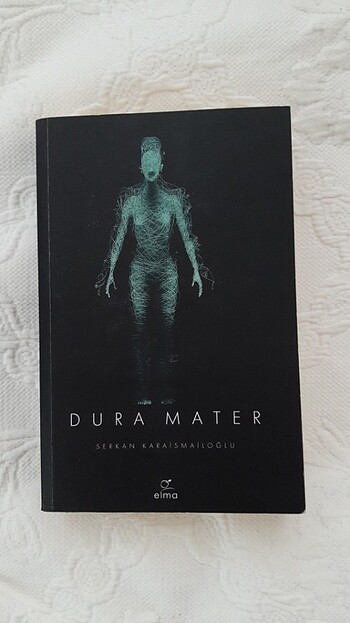 Dura Mater Serkan Karaismailoğlu 