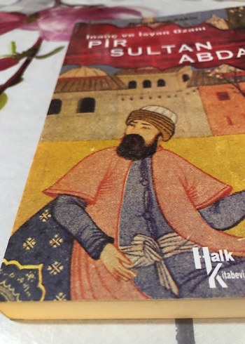 Pir Sultan Abdal - İnanç ve İsyan Özani - Görsel 4