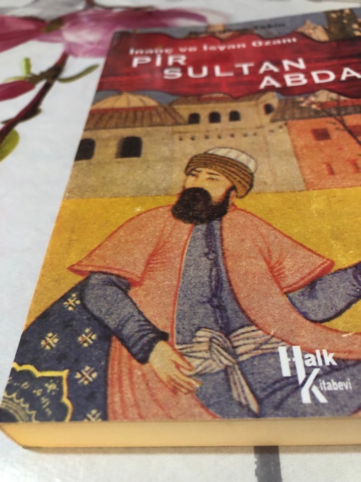 Pir Sultan Abdal - İnanç ve İsyan Özani - Görsel 4