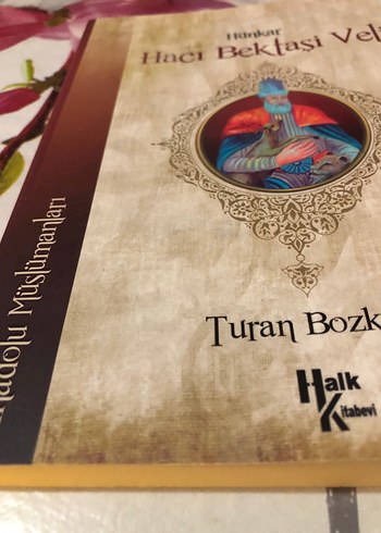 Hünkâr Hacı Bektaşi Veli - Turan Bozkurt - Görsel 4