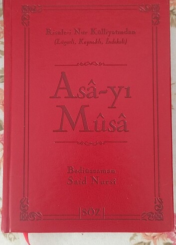 Risale i Nur Külliyatından Asa yı Musa 