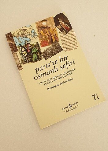 Paris'te Bir Osmanlı Sefiri Yirmisekiz Mehmet Çelebi Seyahatname