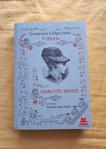 Geçmişin Gölgesinde Villette - Charlotte Brontë