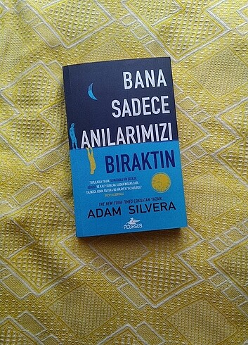 Bana sadece anılarımızı bıraktın