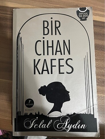 İclal Aydın-Bir Cihan Kafes