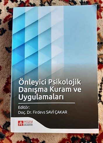 Önleyici Psikolojik Danışma Kuram ve Uygulamaları 