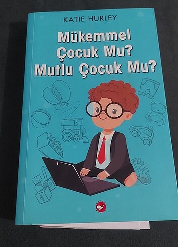 Mükemmel çocuk mu mutlu çocuk mu