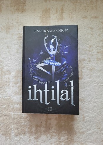 İhtilal - Binnur Şafak Nigiz