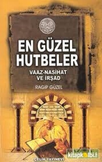  En güzel hutbeler ragıp güzel
