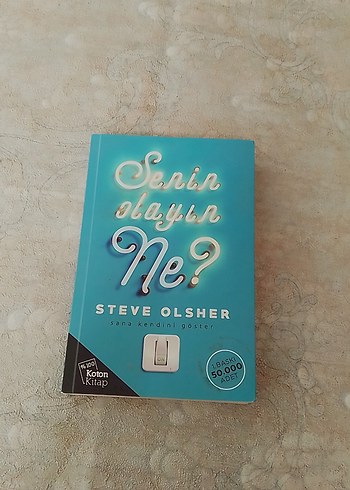  Beden Senin Olayın Ne? - Steve Olsher