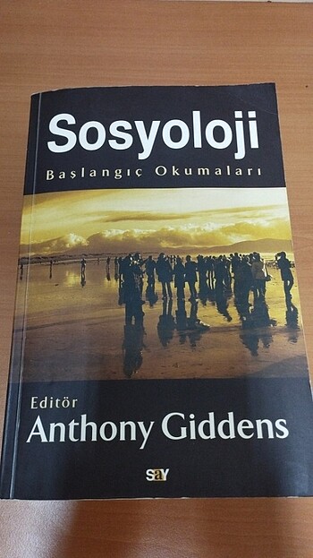 Sosyoloji Başlangıç Okumaları Anthony Giddens