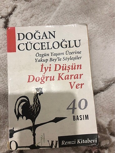İyi düşün doğru karar ver