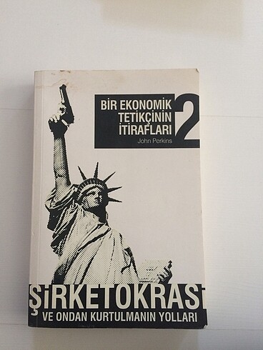 Bir Ekonemik Tetikçinin İtirafları