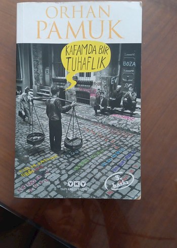 Kafamda Bir Tuhaflık - Orhan Pamuk