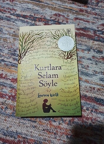 KURTLARA SELAM SÖYLE 