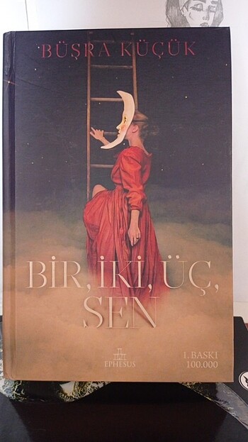 BİR İKİ ÜÇ SEN roman aşk kitap Ephesus 